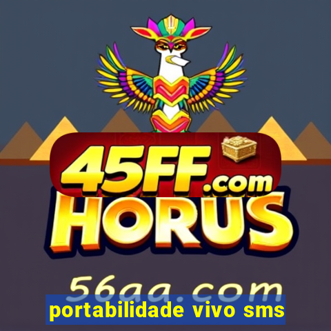 portabilidade vivo sms